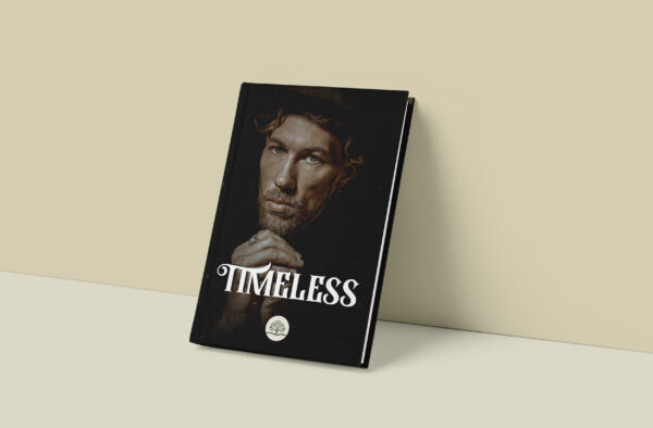 The cover of a book with the word Timeless.